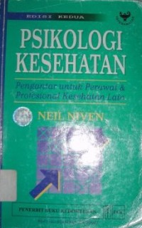 Image of Psikologi Kesehatan : Pengantar untuk Perawat dan Profesional Kesehatan Lain